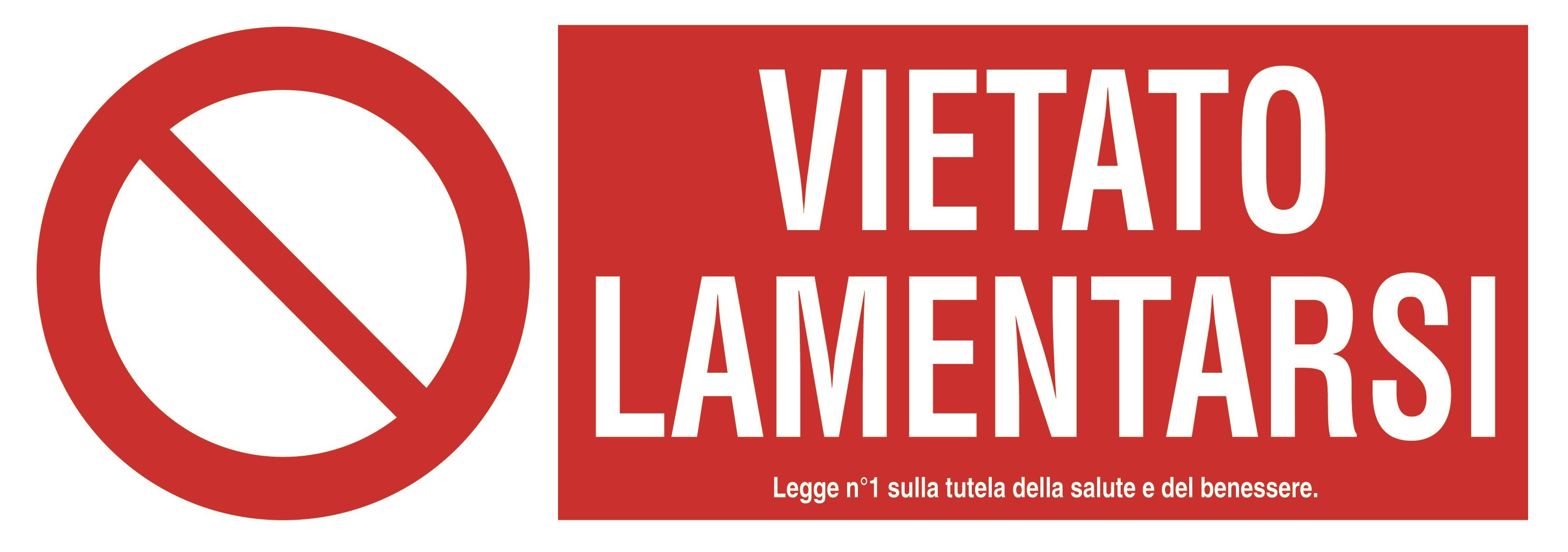 Vietato lamentarsi! :-) Vietato lamentarsi! :-)